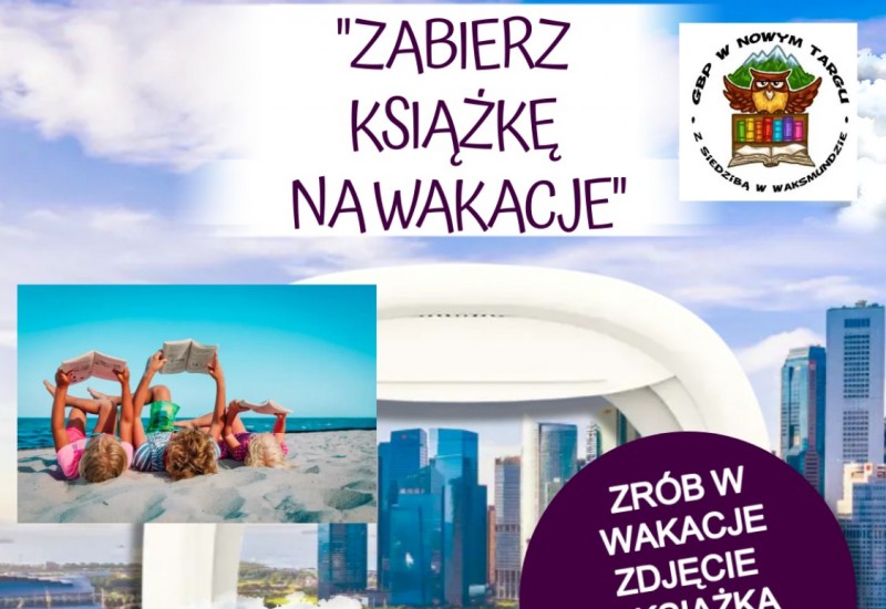 Konkurs "Zabierz książkę na wakacje"